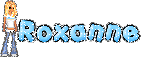 Roxanne
