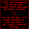 Remember me as the girl