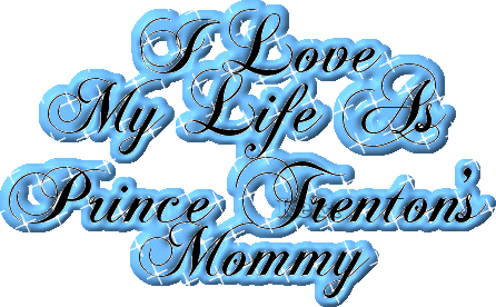 Prince Trenton's Mommy