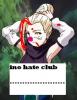 ino hate club