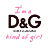 I'm a D&G girl