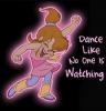 Dance Like No One Is Watching