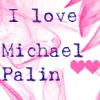 I love Michael Palin