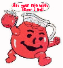 Kool-aid Man (with word bubble)- Ask your man what flavor I am