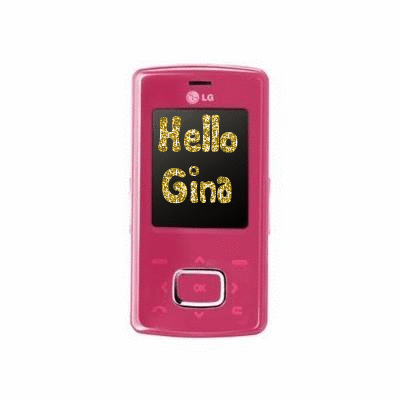 Cell Phone (pink LG)- Hi Gina
