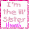 I'm the lil' Sister (glitter boarder)- Hannah