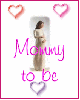 Mommy to be