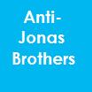Anti-Jonas Brothers