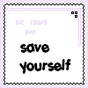 save yourself