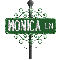 street sign monica LN