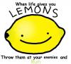 Lemons, funny, run, enimies, lol, true, phrases, jokes