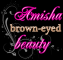 amisha. brown. eyed. eyes