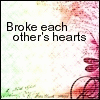 Broke Each Others Heart