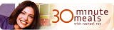 Rachael Ray 30 min meals