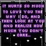 Hurts To Love You Don't Care