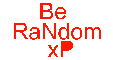 Be Random xP