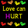 Love can hurt