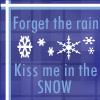 Kiss me in the snow