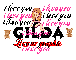 I love you..Gilda