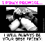 i pinky promise/////