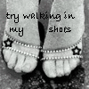 Walking in my shoes