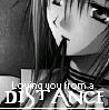 Loving you from a distance