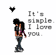it's simple... i love you