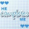 he completes me