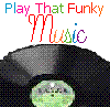 play that funky music