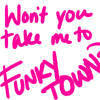 funky town