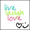 Live, Laugh And Love