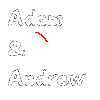 adam and andrew