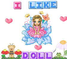 i like dolls