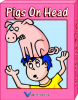 Pigs On Head