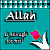 Allah is enough for me.