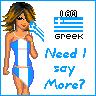 i am greek need i say more