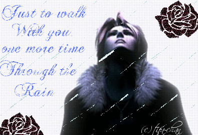 Squall-Just tp walk one more time.....