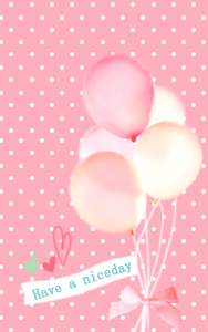 HAVE A NICE DAY